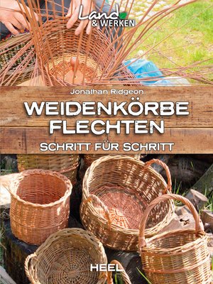 cover image of Weidenkörbe flechten